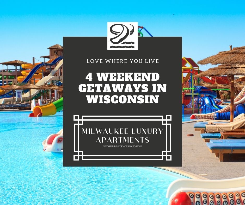 4 Weekend Getaways In Wisconsin Slide